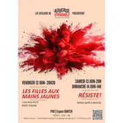 Les ateliers de l'Auberge espagnole : Les filles aux mains jaunes