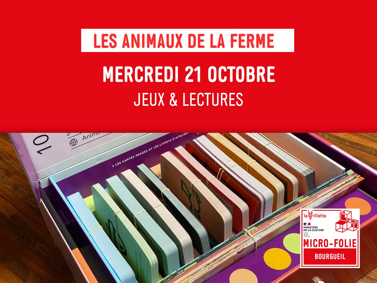 Les ateliers de la Microfolie /  Les animaux de la ferme