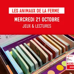 Les ateliers de la Microfolie /  Les animaux de la ferme