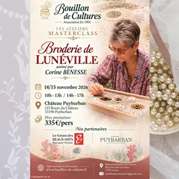 LES ATELIERS MASTERCLASS : Broderie de Lunéville