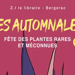 Les Automnales | Fête des plantes rares et méconnues