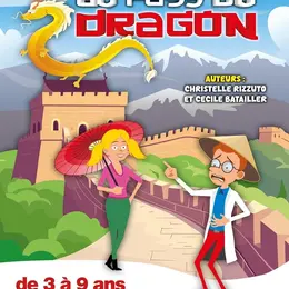 Les aventures de Miss Pivoine et du professeur Latrouille au pays du dragon