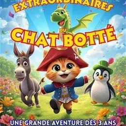 Les Aventures Extraordinaires du Chat Botté