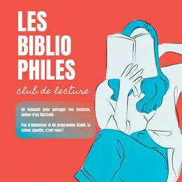 Les bibliophiles à la médiathèque – Club de lecture