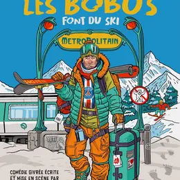 Les Bobos font du ski