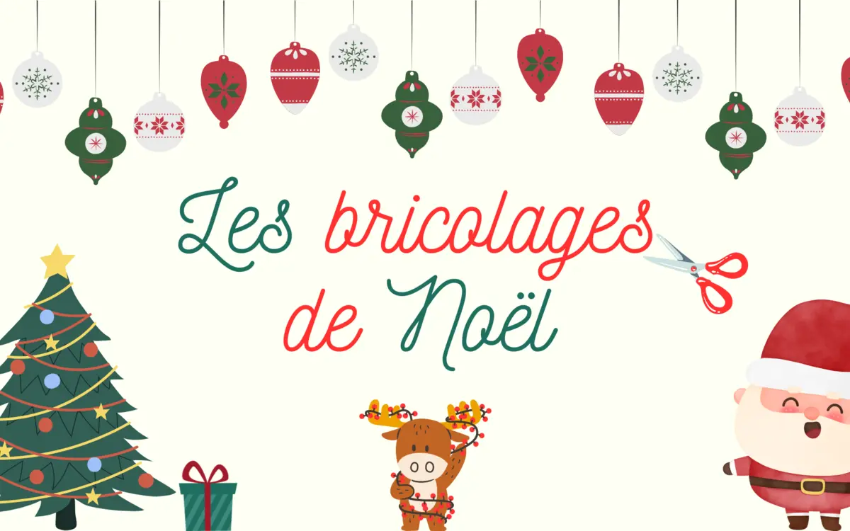 Les bricolages de Noël