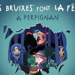 Les Bruixes Font La Fête