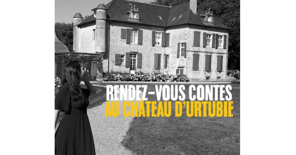 Les contes de Julie au château d'Urtubie