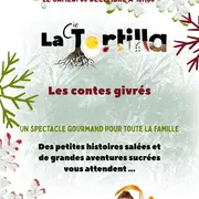 Les contes givrés - cie La Tortilla