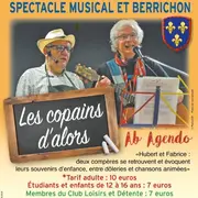 les Copains d'alors  : Spectacle musical et berrichon