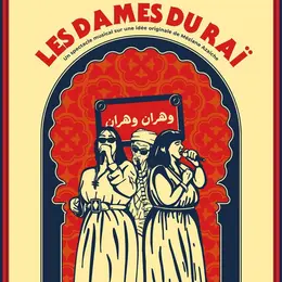 Les dames du Raï