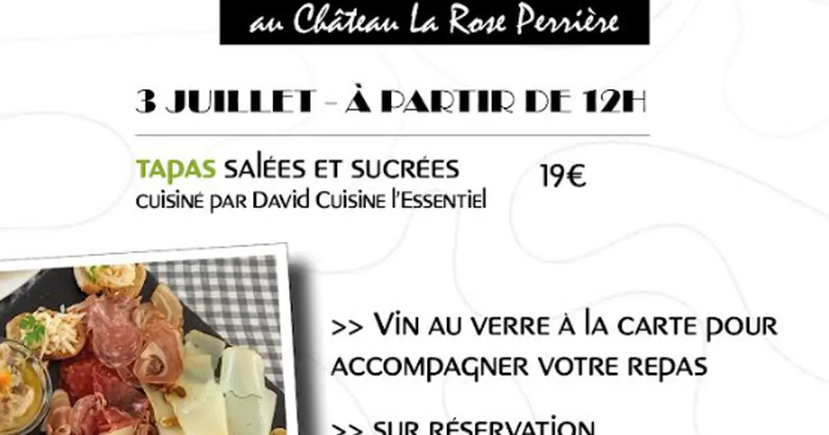 Les Déjeuners de l’Été au Château La Rose Perrière