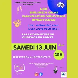 Les Délirz’à Quai présentent leur nouveau spectacle