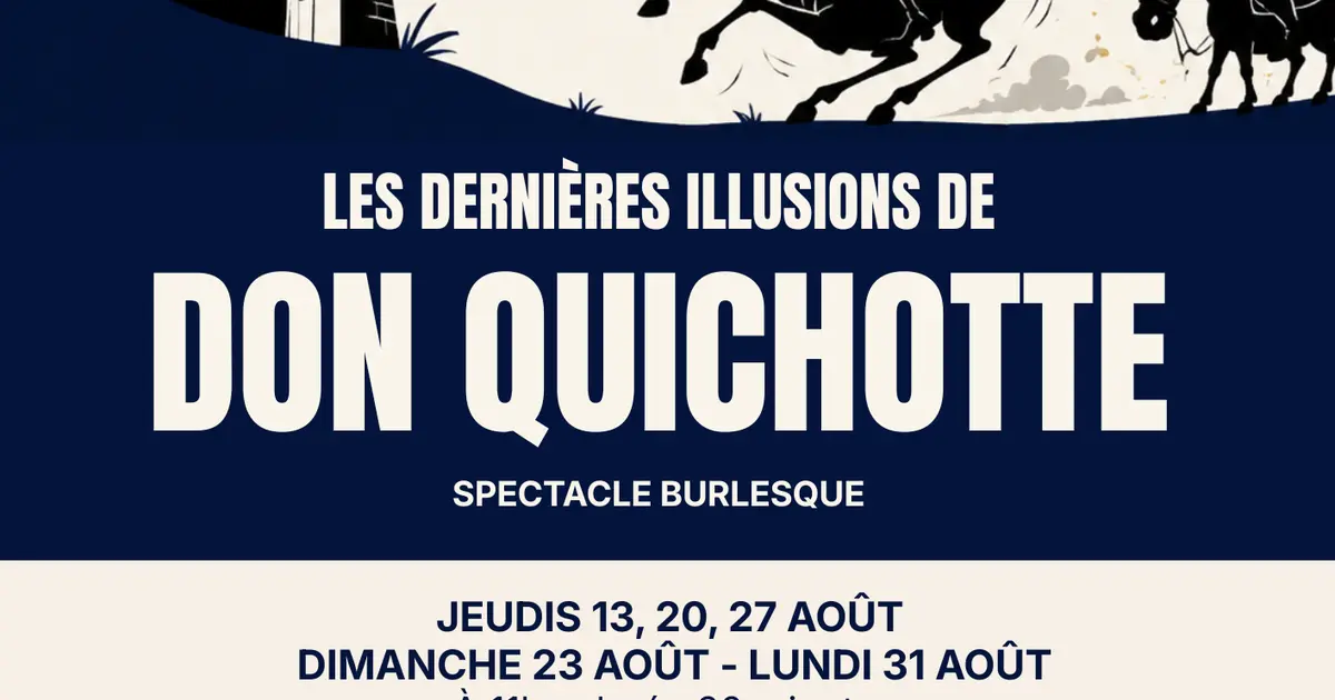 Les Dernières illusions de Don Quichotte