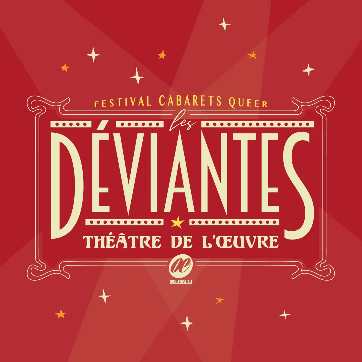 Les Déviantes | festival de cabarets queer