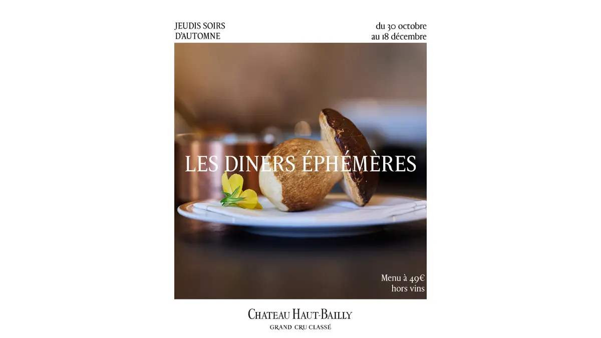 Les Diners Éphémères du Château Haut-Bailly