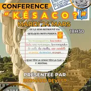 Les Drailles de la mémoire - Conférence : Késaco ?