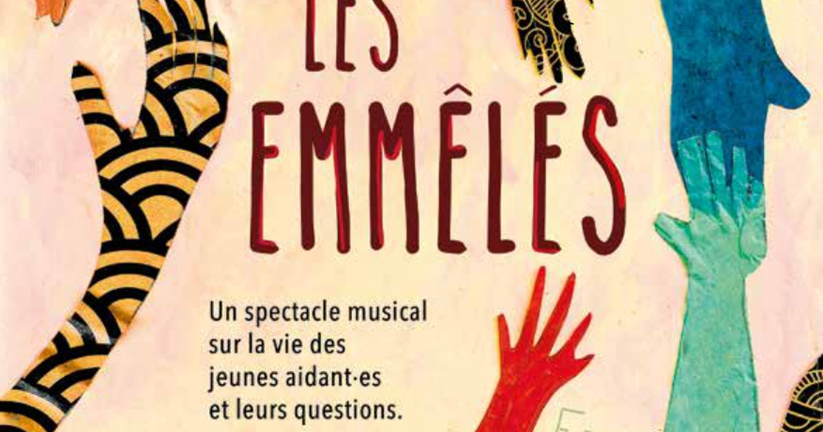 Les Emmêlés - Spectacle musical