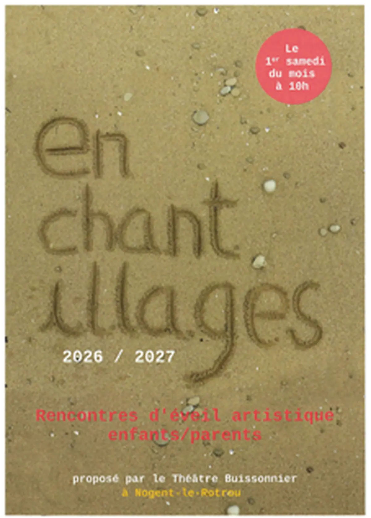 Les Enchantillages - saison 2026 2027