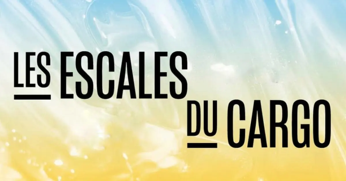 Les Escales du Cargo
