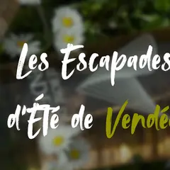 Les Escapades D’été De Vendéole - Sens Et Saveurs