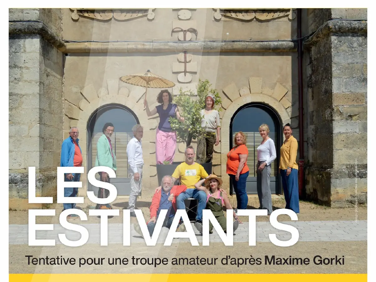 les Estivants -tentative pour une troupe amateure d'après Maxime Gorki
