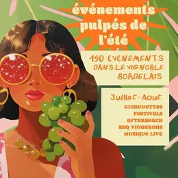 Les événements pulpés de l'été