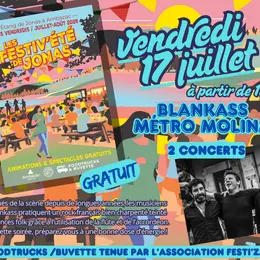 Les Festiv'Eté de Jonas : trio acoustique Blankass et Métro Molina (Zest’ivales de Festi’Zac)