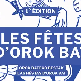 Les Fêtes d'Orok Bat