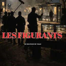 Les figurants