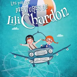 Les folles aventures de Lili Chardon