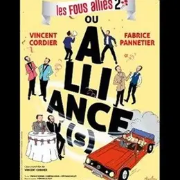 Les Fous Alliés dans Alliance(s)