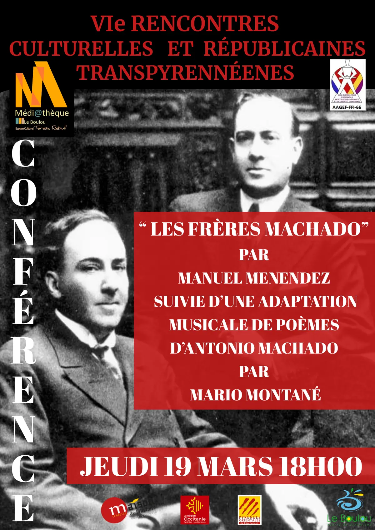 Les Frères Machado Par Manuel Menendez  Suivie D'Une Adaptation Musicale De Poèmes Par Mario Montané.
