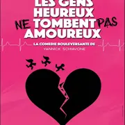 Les gens heureux ne tombent pas amoureux