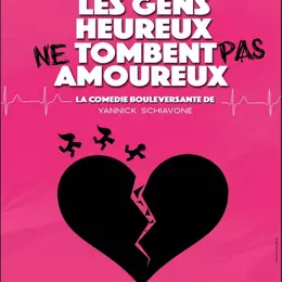 Les gens heureux ne tombent pas amoureux