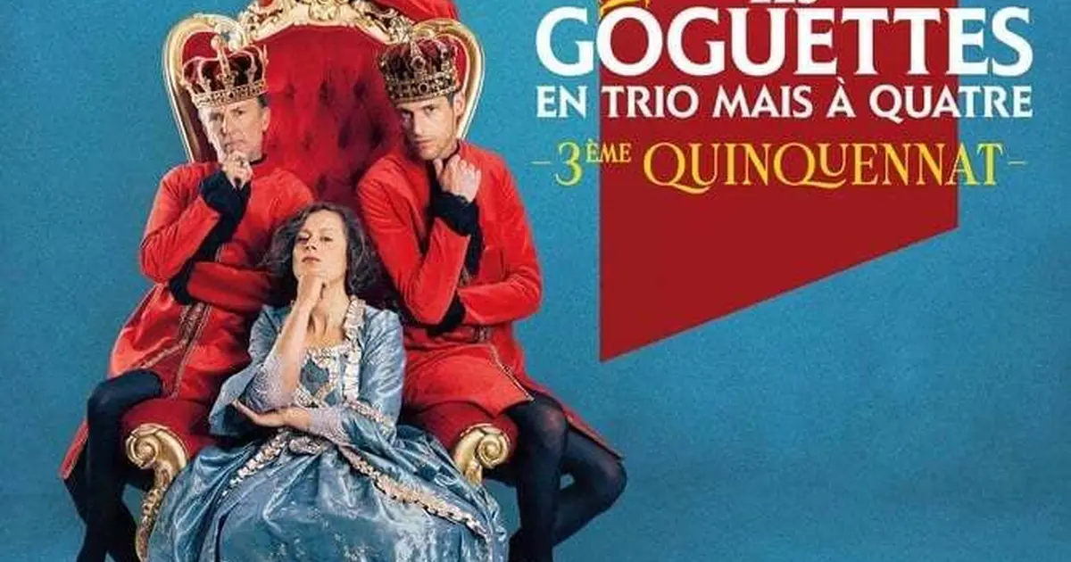 Les Goguettes (en Trio Mais à Quatre) - 3ème Quinquennat - Tournée