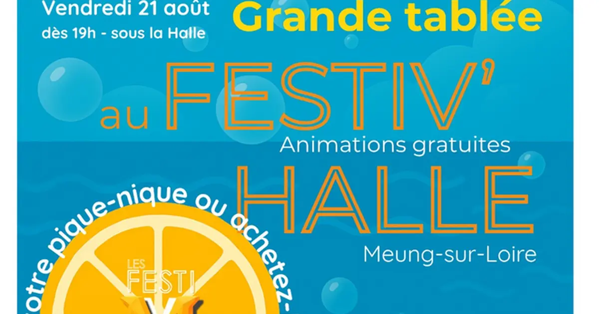 Les Grandes Tablées du Festiv’Halle