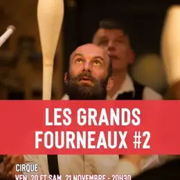 Les grands Fourneaux #2