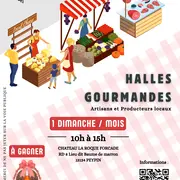 Les Halles Gourmandes au Château de la Roque Forcade
