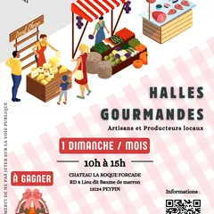 Les Halles Gourmandes au Château de la Roque Forcade