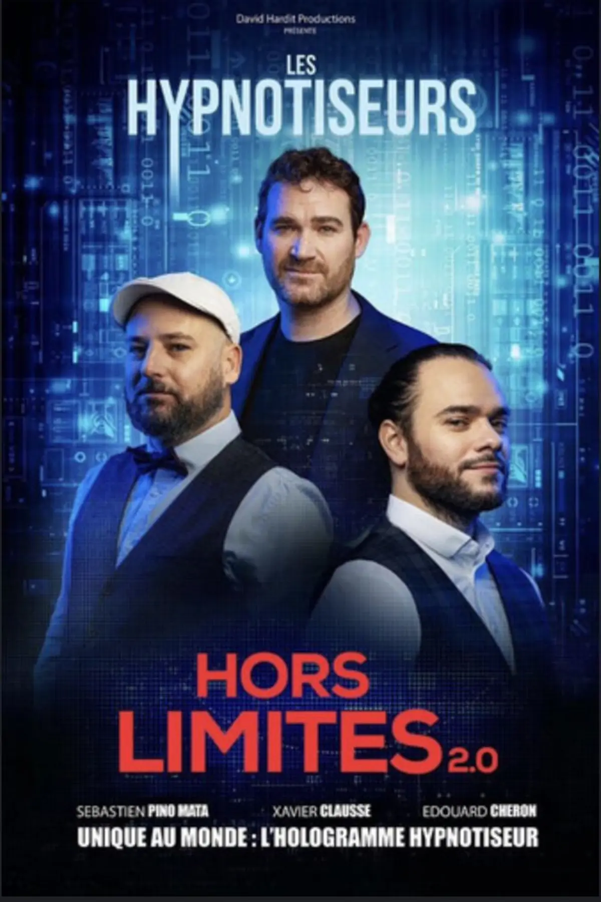 Les Hypnotiseurs dans Hors Limites 2.0