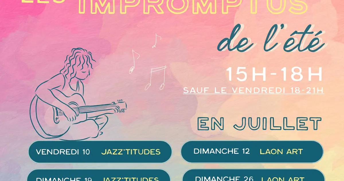 Les Impromptus de l'été à Laon