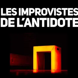 Les Improvistes de l'Antidote