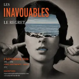 Les inavouables - Le regret