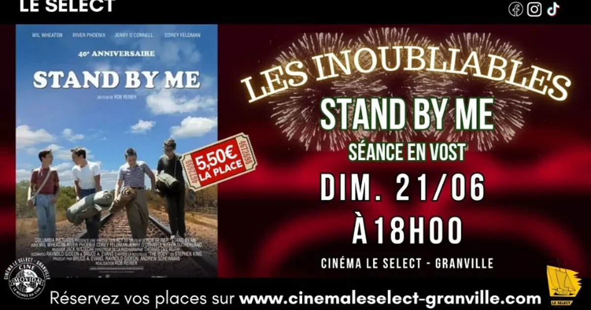 Les inoubliables - Stand by me