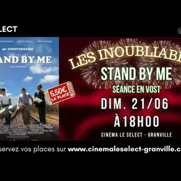 Les inoubliables - Stand by me