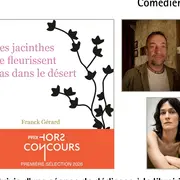 « Les jacinthes ne fleurissent pas dans le désert » – Rencontre avec Franck Gérard et lecture de Clotilde Hesme