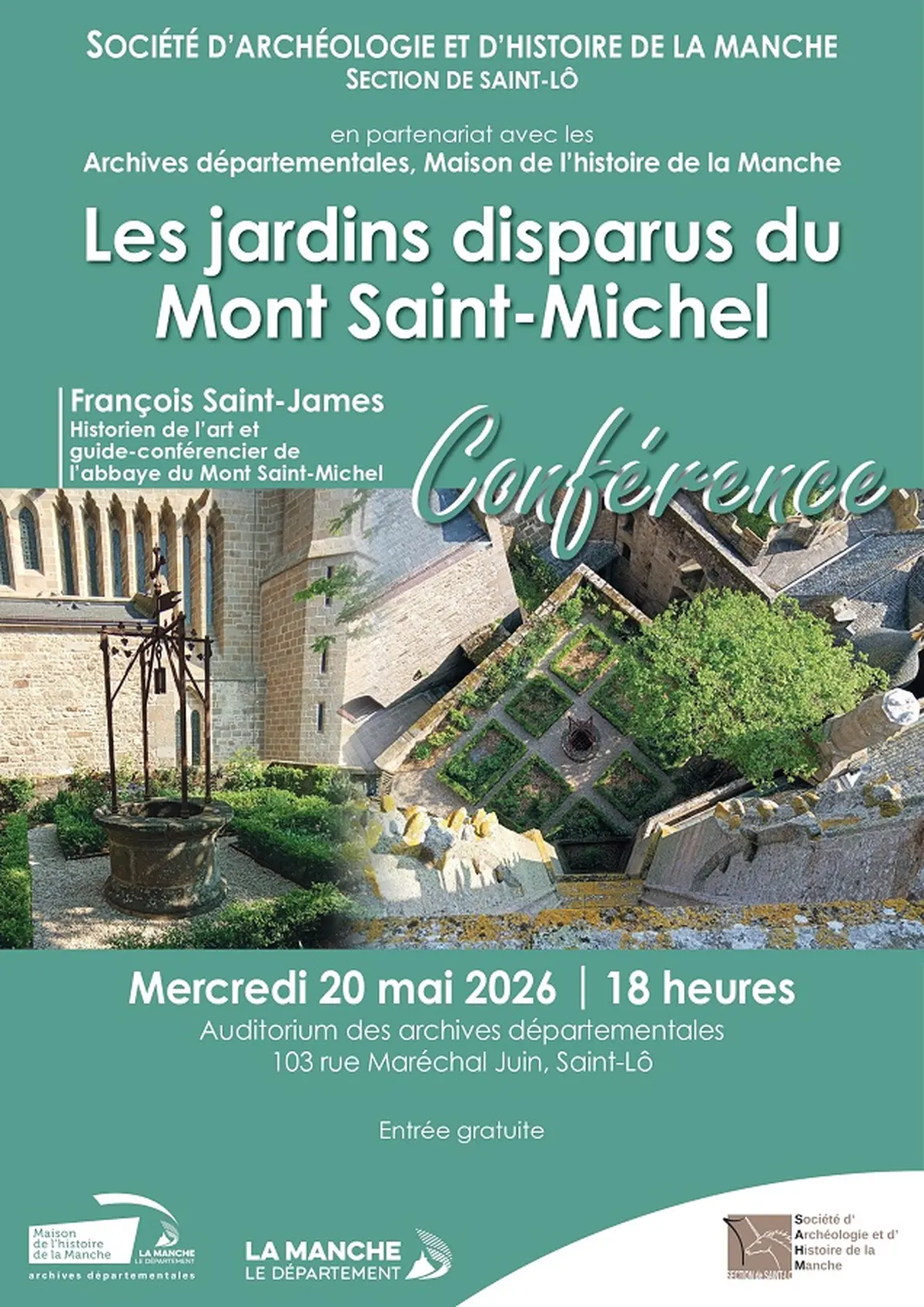 Les jardins disparus du Mont-Saint-Michel, Conférence de François Saint-James, guide-conférencier de l'Abbaye du Mont-Saint-Michel