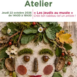 Les jeudis au musée : Crée ton tableau tel un artiste