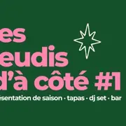 Les jeudis d'à côté #1
